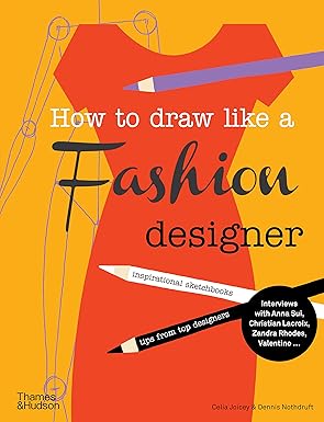 How to Draw Like a Fashion Designer - SOMERSET HOUSE SHOP