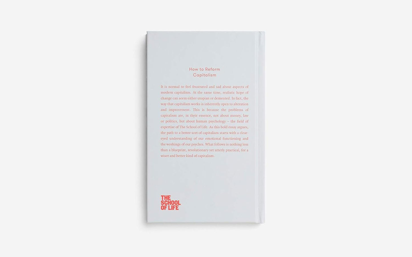 How to Reform Capitalism (The School of Life) - SOMERSET HOUSE SHOP