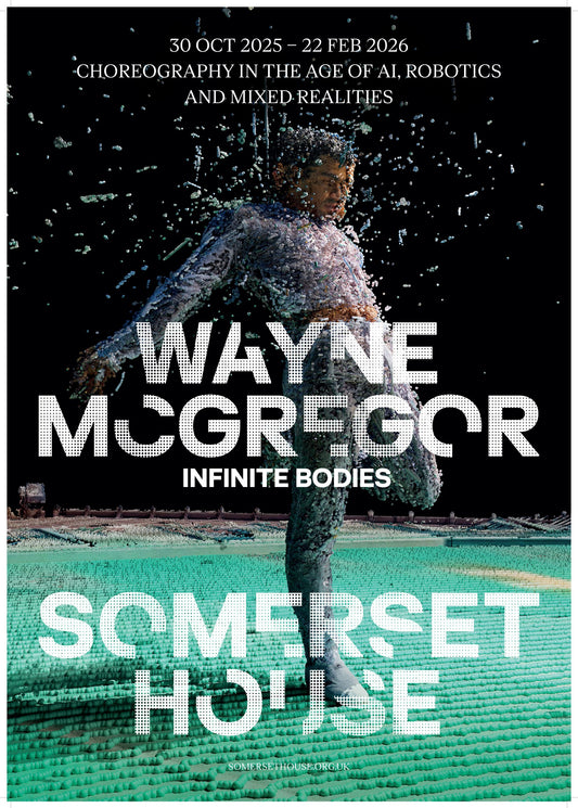 Infinite Bodies Poster - SOMERSET HOUSE SHOP