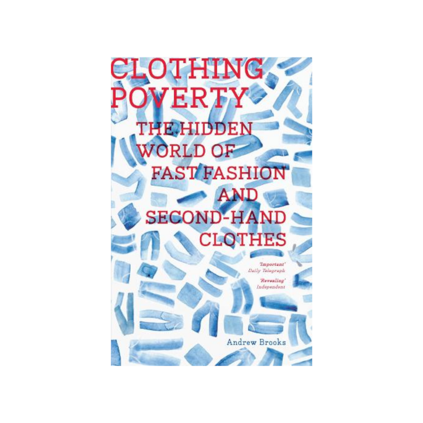 Clothing Poverty - SOMERSET HOUSE SHOP