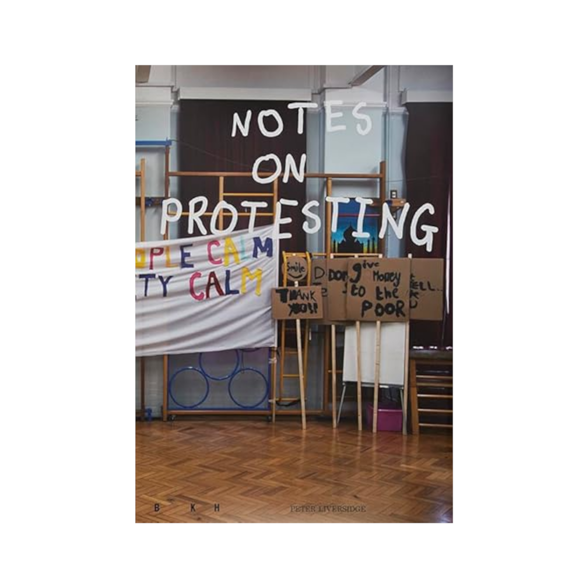 Notes on Protesting - SOMERSET HOUSE SHOP
