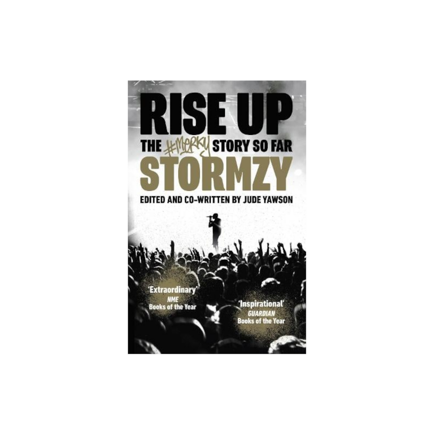 Rise Up by Stormzy - SOMERSET HOUSE SHOP