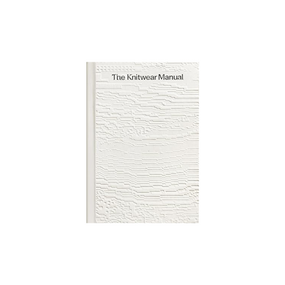 The Knitwear Manual - SOMERSET HOUSE SHOP